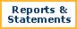 Reports and Statements
